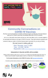 Join us in a discussion about what vaccines are, their side effects, and where you can get a COVID-19 vaccine. There will be time for questions and answers to help you make an informed decision about vaccination for you and your family.